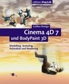 Cinema 4D 7 und BodyPaint 3D, m. CD-ROM