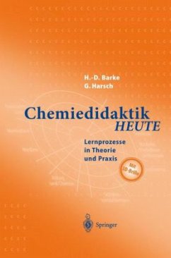 Chemiedidaktik heute - Barke, Hans-Dieter; Harsch, Günther