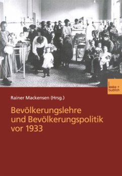 Bevölkerungslehre und Bevölkerungspolitik vor 1933