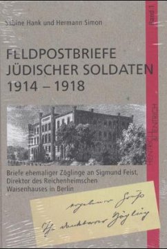 Feldpostbriefe jüdischer Soldaten 1914-1918, 2 Bde.