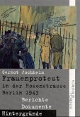 Frauenprotest in der Rosenstrasse Berlin 1943