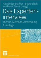 Das Experteninterview - Bogner, Alexander / Littig, Beate / Menz, Wolfgang (Hgg.)