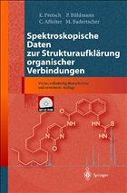 Spektroskopische Daten zur Strukturaufklärung organischer Verbindungen - Pretsch, Ernoe / Bühlmann, Philippe / Affolter, Christian / Badertscher, Martin