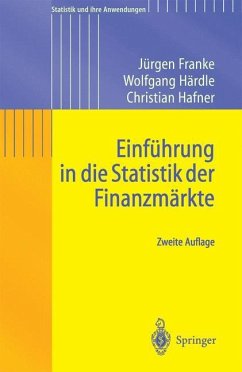 Einführung in die Statistik der Finanzmärkte - Franke, Jürgen;Härdle, Wolfgang Karl;Hafner, Christian Matthias