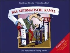 Das automatische Kamel - Herold, Gottfried