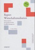 Report Wirtschaftsmediation, m. CD-ROM