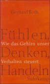 Fühlen, Denken, Handeln Fühlen, Denken, Handeln