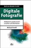 Digitale Fotografie Digitale Fotografie