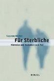 Für Sterbliche