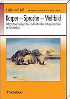 Körper, Sprache, Weltbild - Schäfer, P K; Uexküll, Thure von; Witzany, Günther