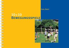 Cover 10 x 10 Bewegungsspiele