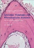 Zytologie, Histologie und Mikroskopische Anatomie