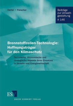 Brennstoffzellen-Technologie: Hoffnungsträger für den Klimaschutz - Fleischer, Torsten;Oertel, Dagmar