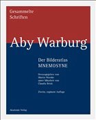 Gesammelte Schriften - Studienausgabe. Zweite Abteilung, Band II,1: Mnemosyne (Der Bilderatlas) - Warburg, Aby