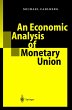 An Economic Analysis of Monetary Union - Bild 1