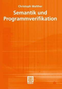 Semantik und Programmverifikation - Walther, Christoph