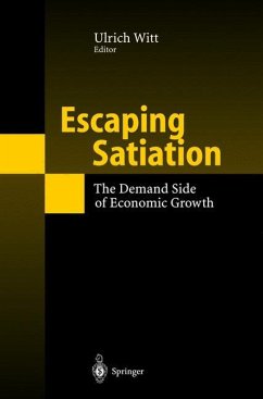 Escaping Satiation - Witt, Ulrich (ed.)