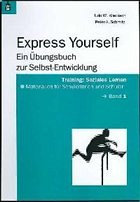 Express yourself - Kliebisch, Udo W.; Schmitz, Peter A.