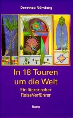 In 18 Touren um die Welt - Nürnberg, Dorothea