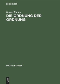 Die Ordnung der Ordnung - Bluhm, Harald