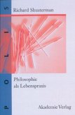 Philosophie als Lebenspraxis