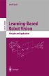 Learning-Based Robot Vision - Bild 1