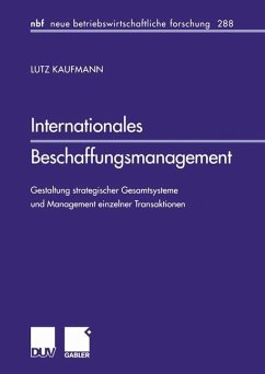 Internationales Beschaffungsmanagement - Kaufmann, Lutz
