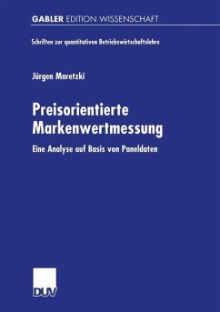 Preisorientierte Markenwertmessung - Maretzki, Jürgen