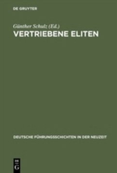 Vertriebene Eliten - Schulz, Günther (Hrsg.)