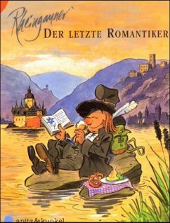 Cover Der letzte Romantiker / Der Rheingauner Bd.3