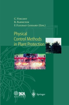 Physical Control Methods in Plant Protection - Vincent, Charles / Panneton, Bernhard / Fleurat-Lessard, Francis (eds.)