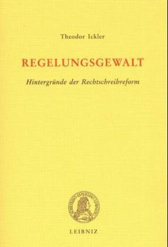 Regelungsgewalt - Ickler, Theodor