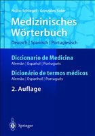 Medizinisches Wörterbuch/Diccionario de Medicina/Dicionario de termos médicos - Nolte-Schlegel, Irmgard / González Soler, Joan J. / Gottret, E.