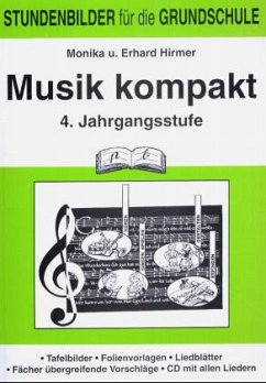 Musik kompakt, 4. Jahrgangsstufe - Hirmer, Monika; Hirmer, Erhard