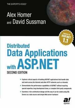 Distributed Data Applications with ASP.NET - Homer, Alex;Sussmann, Dave