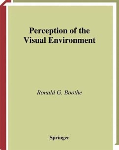 Perception of the Visual Environment - Boothe, Ronald G.