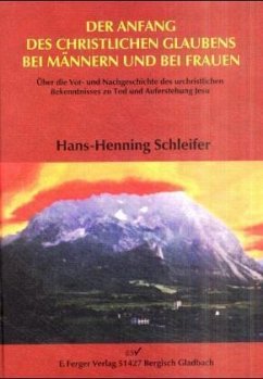 Der Anfang des christlichen Glaubens bei Männern und bei Frauen - Schleifer, Hans-Henning