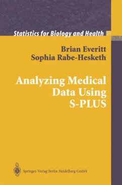 Analyzing Medical Data Using S-PLUS - Everitt, Brian;Rabe-Hesketh, Sophia