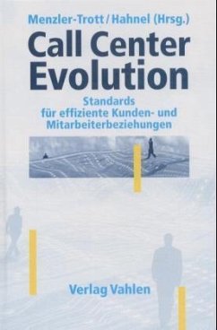Call Center Evolution - Menzler-Trott, Eckart / Hahnel, Markus (Hgg.)