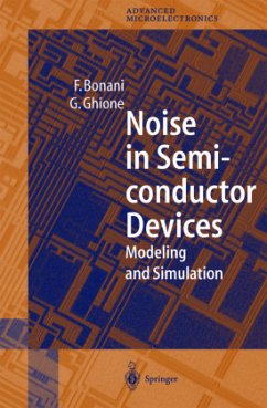 Noise in Semiconductor Devices - Bonani, Fabrizio;Ghione, Giovanni