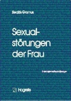 Sexualstörungen der Frau - Gromus, Beatrix