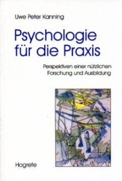 Psychologie für die Praxis - Kanning, Uwe P.