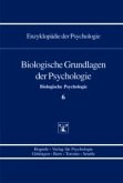 Biologische Grundlagen der PsychologieEnzyklopädie der Psychologie