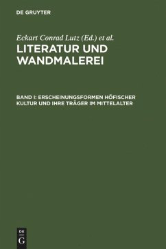 Erscheinungsformen höfischer Kultur und ihre Träger im Mittelalter - Lutz, Eckart Conrad / Thali, Johanna / Wetzel, René (Hgg.)