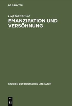 Emanzipation und Versöhnung - Hildebrand, Olaf