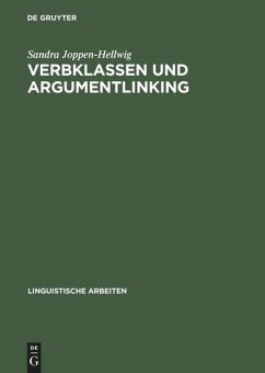 Verbklassen und Argumentlinking - Joppen-Hellwig, Sandra