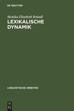 Lexikalische Dynamik - Bründl, Monika E.