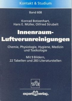 Innenraum-Luftverunreinigungen - Botzenhardt, Konrad; Müller, Hans E.; Strubelt, Otfried