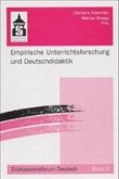 Empirische Unterrichtsforschung und Deutschdidaktik