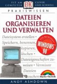 Dateien organisieren und verwalten